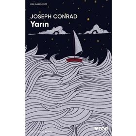 Yarın - Kısa Klasikler 75 - Joseph Conrad