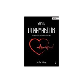 Yarın Olmayabilir - Helin Peker