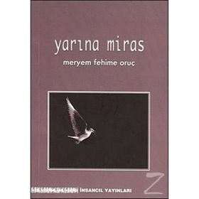 YARINA MIRAS - MERYEM FEHIME ORUÇ