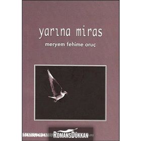 YARINA MIRAS - MERYEM FEHIME ORUÇ