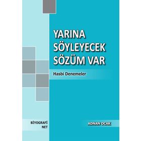 Yarına Söyleyecek Sözüm Var - Adnan Ocak