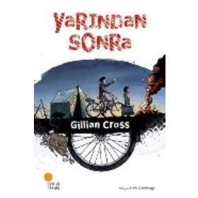 Yarından Sonra - Gillian Cross