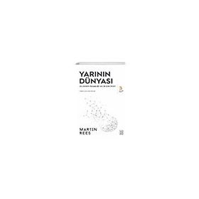 Yarının Dünyası - Martin Rees