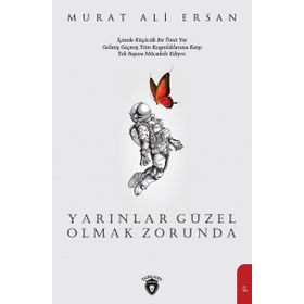 Yarınlar Güzel Olmak Zorunda - Murat Ali Ersan