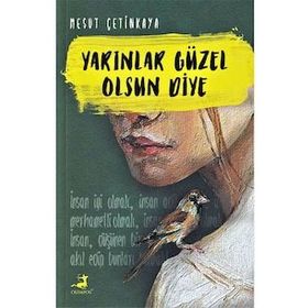 Yarınlar Güzel Olsun Diye - Olimpos Yayınları