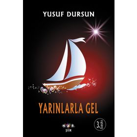 YARINLARLA GEL - YUSUF DURSUN