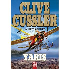 YARIŞ - CLIVE CUSSLER;JUSTIN SCOTT
