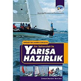 YARIŞA HAZIRLIK OPTIMISTTEN AMERIKA KUPASINA JIM SALTONSTALL ILE - JIM SALTONSTALL