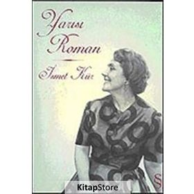 YARISI ROMAN - İSMET KÜR