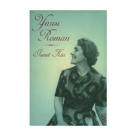 YARISI ROMAN - İSMET KÜR