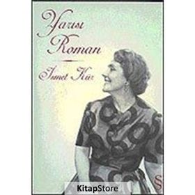 YARISI ROMAN - İSMET KÜR