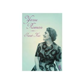 YARISI ROMAN - İSMET KÜR