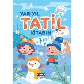 Yarıyıl Tatil Kitabım - Derya Kalay