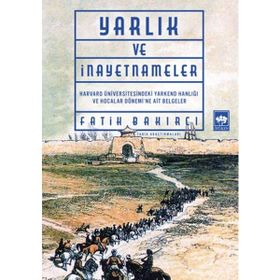 Yarlık ve İnayetnameler Ötüken Neşriyat