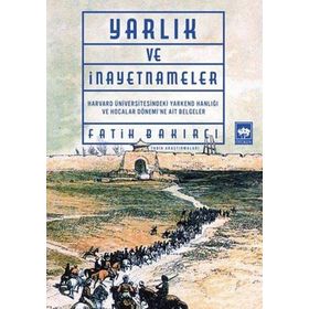 Yarlık ve İnayetnameler Ötüken Neşriyat