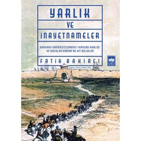 Yarlık ve İnayetnameler Ötüken Neşriyat