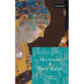 Yartı Kulak Türkmenistan Masalları - Yücel Feyzioğlu