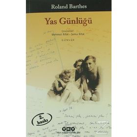 YAS GÜNLÜĞÜ - ROLAND BARTHES