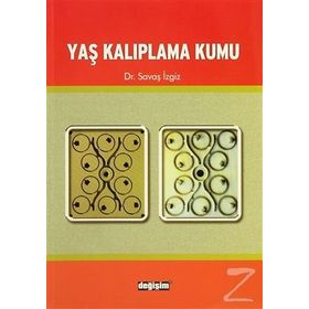 YAŞ KALIPLAMA KUMU - SAVAŞ İZGİZ