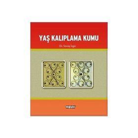 YAŞ KALIPLAMA KUMU - SAVAŞ İZGİZ