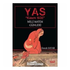 YAS - Kasım 1938 Milli Matem Günleri