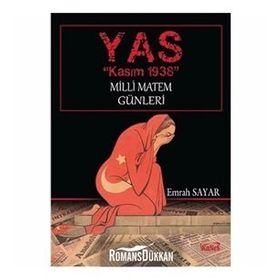 YAS - Kasım 1938 Milli Matem Günleri