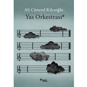 Yas Orkestrası - Ali Cüneyd Kılcıoğlu