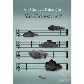 Yas Orkestrası - Ali Cüneyd Kılcıoğlu