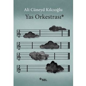 Yas Orkestrası - Ali Cüneyd Kılcıoğlu