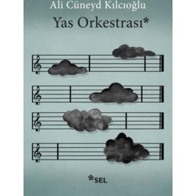Yas Orkestrası - Ali Cüneyd Kılcıoğlu