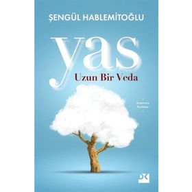 Yas Uzun Bir Veda - Şengül Hablemitoğlu