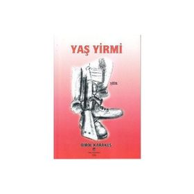 YAŞ YIRMI - BIROL KARAKUŞ