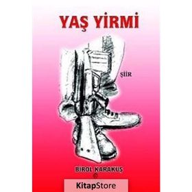 YAŞ YIRMI - BIROL KARAKUŞ