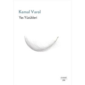 Yas Yüzükleri - Kemal Varol