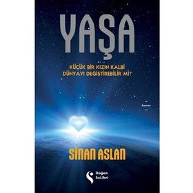 Yaşa - Sinan Aslan