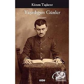 Yaşadığım Günler - Kazım Taşkent