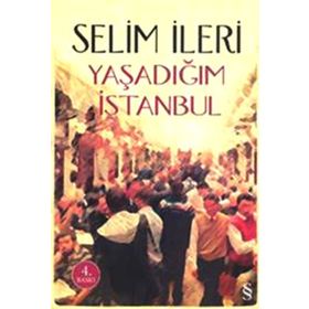 YAŞADIĞIM İSTANBUL - GENEL