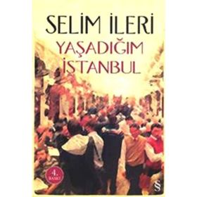 YAŞADIĞIM İSTANBUL - GENEL