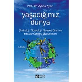 Yaşadığımız Dünya - Ayhan Aydın