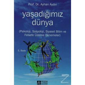 Yaşadığımız Dünya - Ayhan Aydın