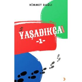 Yaşadıkça 1 - Himmet Dağlı