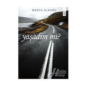 Yaşadın mı - Burcu Alkuru