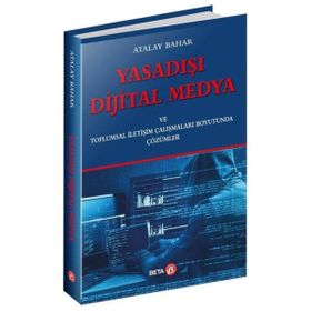Yasadışı Dijital Medya - Aydan Bekar