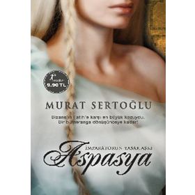 YASAK AŞKIN KADINI ASPASYA (CEP - ÖZEL BASKI) - MURAT SERTOĞLU