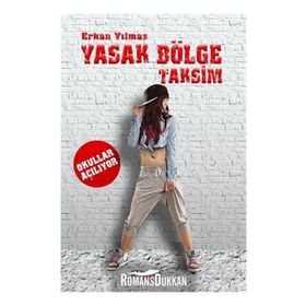 Yasak Bölge Taksim - Erkan Yılmaz