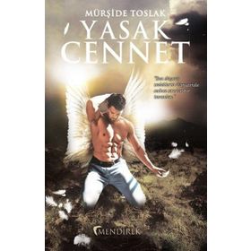 Yasak Cennet - Mürşide Toslak
