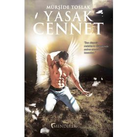 Yasak Cennet - Mürşide Toslak