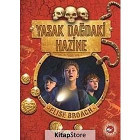 YASAK DAĞDAKI HAZINE - ELISE BROACH
