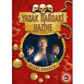YASAK DAĞDAKI HAZINE - ELISE BROACH
