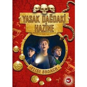 YASAK DAĞDAKI HAZINE - ELISE BROACH